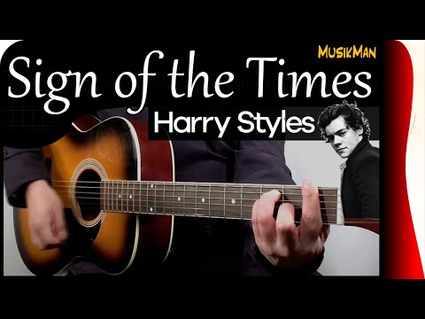 SIGN OF THE TIMES 🎹 - Harry Styles / GUITAR Cover / MusikMan N°109