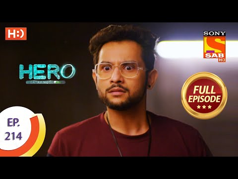 Hero - Gayab Mode On - हीरो - गायब मोड ऑन - Ep 214 - Full Episode - 5th  October  2021