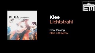 Klee - Lichtstrahl (Mike Litt Remix)