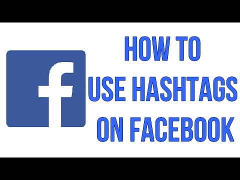 How To Use Hashtags On Facebook