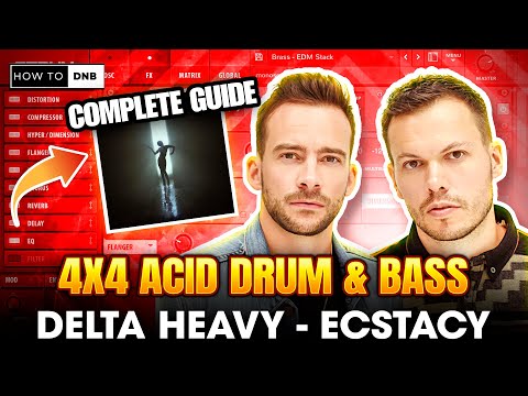 How to 4x4 DRUM & BASS like Delta Heavy - Ecstasy (Complete Step By Step guide) - Ableton