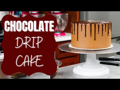 Chocolate Drip Cake Tutorial