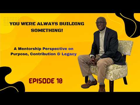 You Were Always Building Something | Sankofa Speaks Ep. 10 — Series Finale
