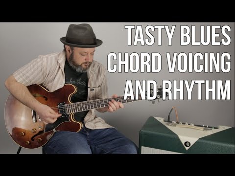Chord Voicing and Rhythm Lesson For Blues, Rock, Jazz, Soul, and Funk