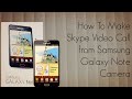 How to Make a Skype Video Call from Samsung ...