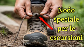 Nodo anti scioglimento per scarpe e scarponi!