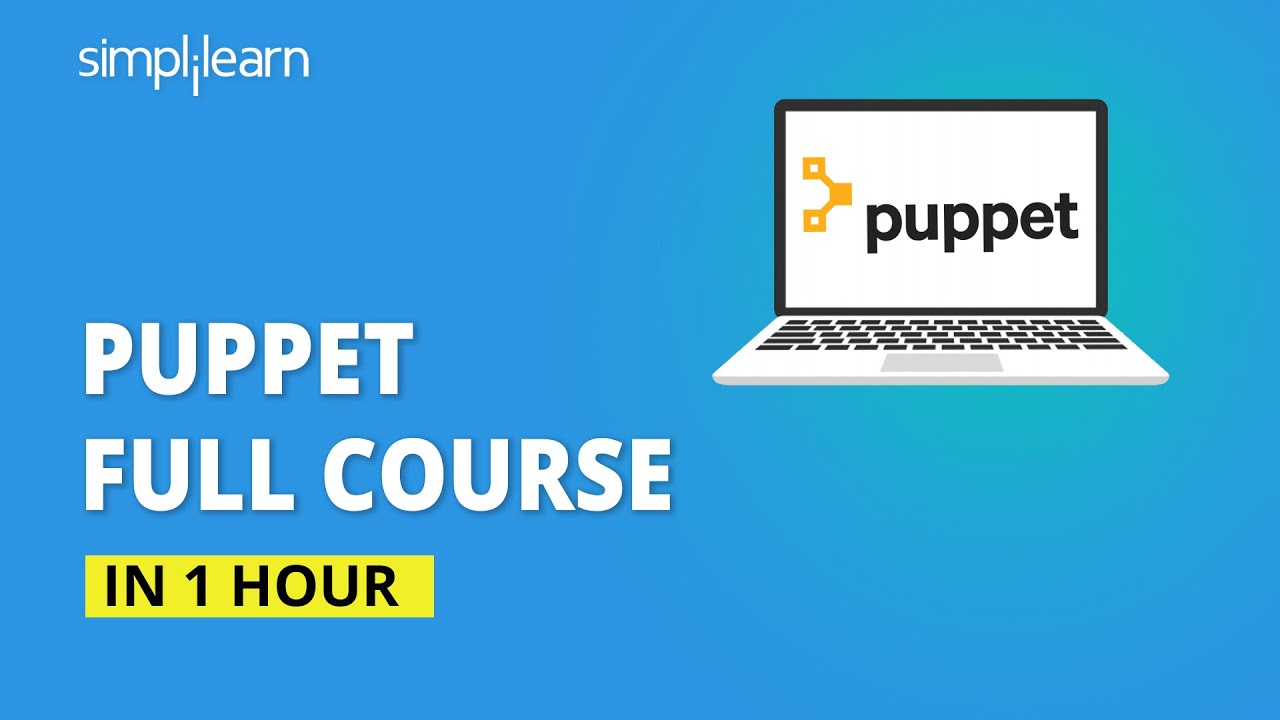 Puppet Full Course | Learn Puppet Step By Step | Puppet Tutorial For Beginners | Simplilearn