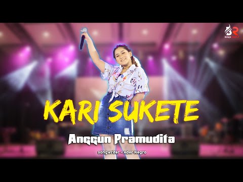 Anggun Pramudita - Kari Sukete | Samboyo Putro (Official LIVE)