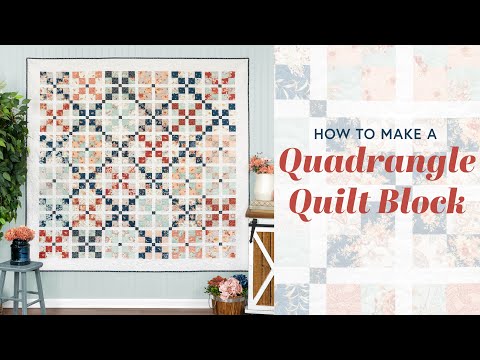 How To Make A Quadrangle Quilt Block | Shabby Fabrics