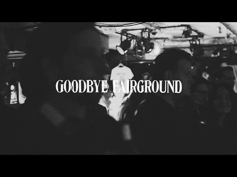 Goodbye Fairground - Wilhelm II