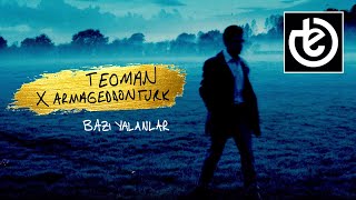 Teoman - Bazı Yalanlar (Armageddon Turk Mix) | Official Lyric Video