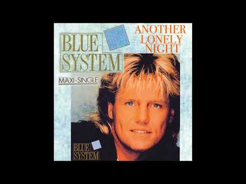 Blue System-Another Lonely Night 90s (Maxi-Single) Mix