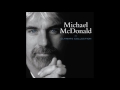 Michael McDonald  -  I Want You