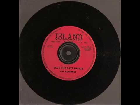 The Heptones  - Save The Last Dance --  Island records us