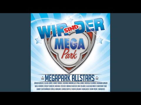 Wir sind der Megapark (Extended DJ Mix)
