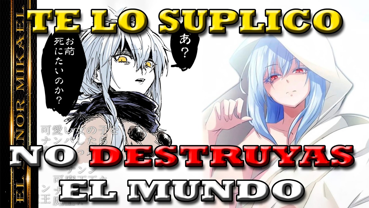 "LA SUPLICA DE UNA AMIGO" Esta fue la UNICA PETICIÓN que le hizo Gazel a Rimuru.