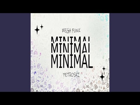 MEGA FUNK MINIMAL