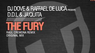 DJ Dove & Raffael de Luca presents DDL - The Fury (Raul Cremona Remix) TR099
