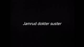 Download lagu JAMRUD DOKTER SUSTER - DRUMLESS mp3