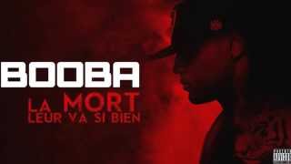 Booba la mort Leur va si bien