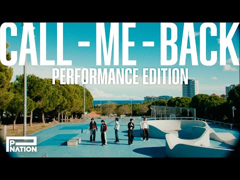 TNX - 'CALL ME BACK' Performance Edition
