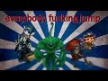 everybody fu*king jump Montage || طبو يالزلايب ...