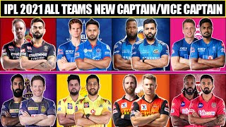 IPL 2021 : All Teams Confirmed Captains & Vice Captains | Captains/Vice Captains All Team IPL 2021 |