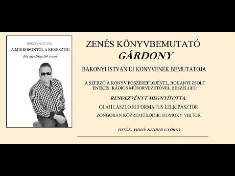 Zenés könyvbemutató: Bakonyi István és Bokányi Zsolt Gárdonyban