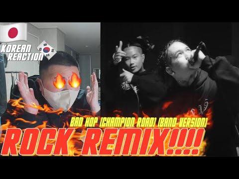 🇯🇵🇰🇷🔥Korean Hiphop Junkie react to BAD HOP - Champion Road (Band Version) (JPN/ENG SUB)