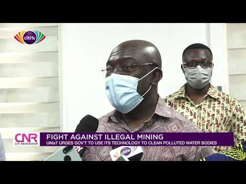 UMaT urges Gov't to use its technology to clean polluted water bodies