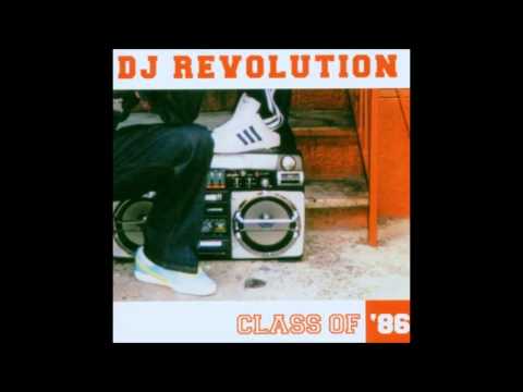 DJ Revolution - Class Of 86
