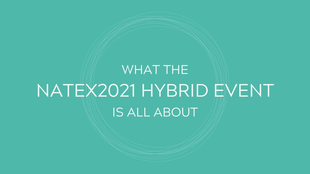 #NatEx2021 Announcement: Interactive Hybrid Event with 5 Day Virtual Retreat