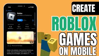 How To Create Roblox Games On Your Mobile