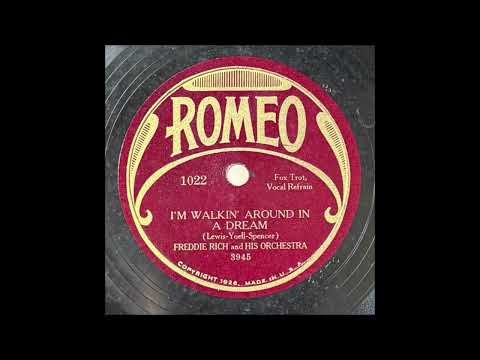 Freddie Rich Orchestra w/ Irving Kaufman "I'm Walkin' Around In A Dream" 1929 Dance Band 78 RPM