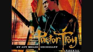 Pastor Troy- Crazy- By Any Means Necessary 2004