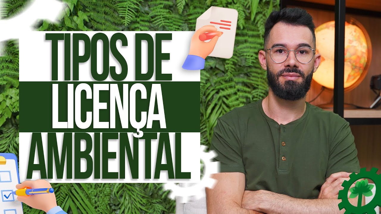 Todos os Tipos de Licenças Ambientais