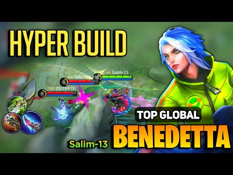 Benedetta Hyper Build Brutal Gameplay [ Top Global Benedetta Best Build ] Salim-13 - Mobile Legends