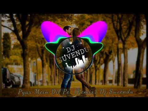 Pyar Mein Dil Pe Maar De Goli (Remix)