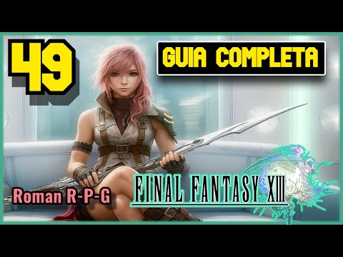 Guia Final Fantasy XIII #49 | Mision 19 - [Triangulo Amoroso Roto] (100%)