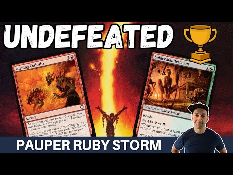 STORM IS HERE TO STAY! 5-0 Trophy in the Pauper League with Ruby Storm featuring Burning Curiosity!