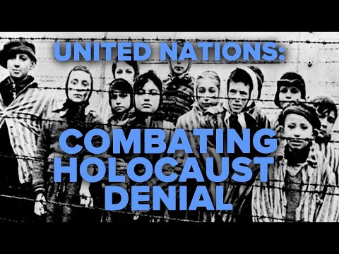 Historic UN Resolution Aims to Combat Holocaust Denial, Anti-Semitism - Jerusalem Dateline