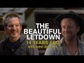 The Beautiful Letdown - 14 years ago today