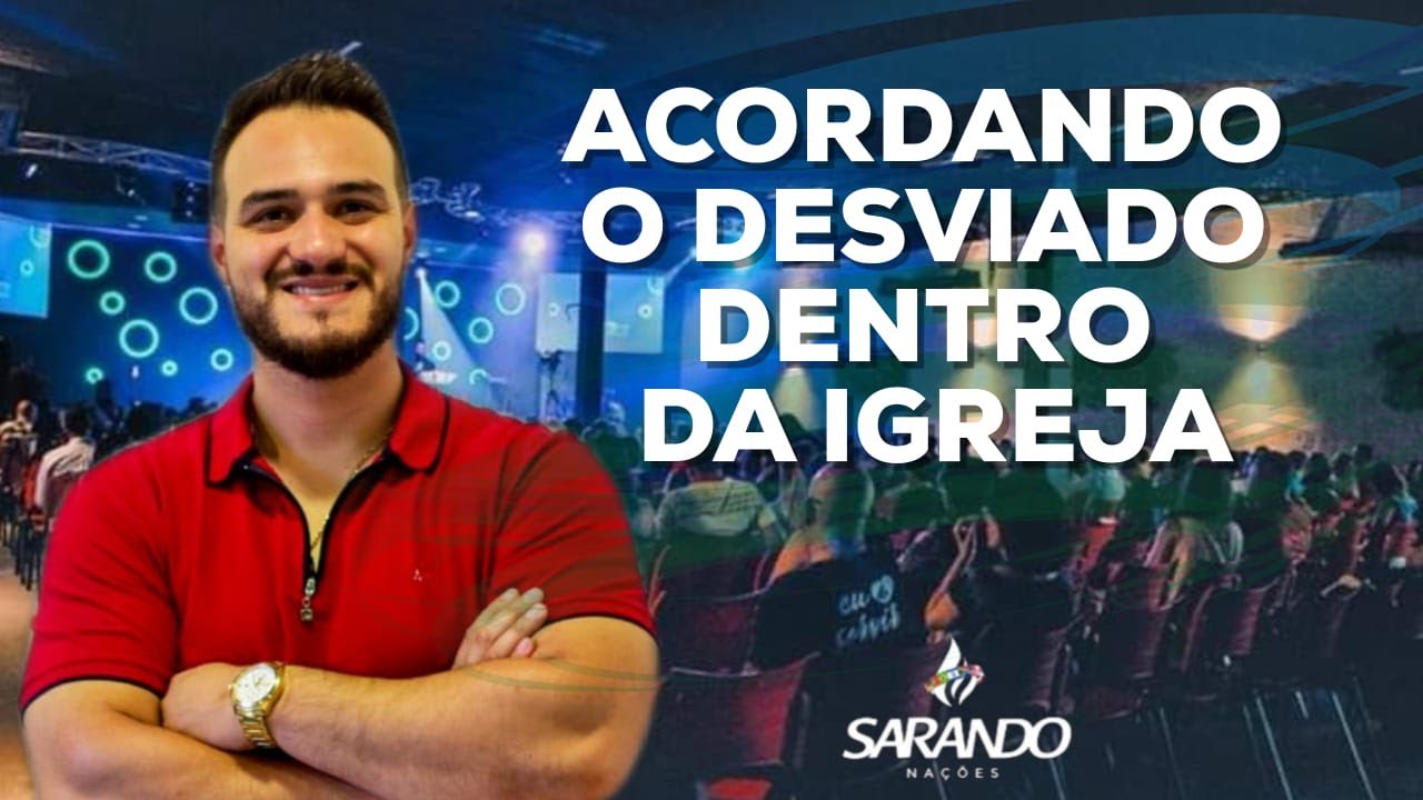 Bispo Diego Souza - Acordando o desviado dentro da Igreja