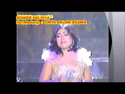 Ita  _-  CINTA DALAM DILEMA -__  Konser KDI 2014 -- 1,025