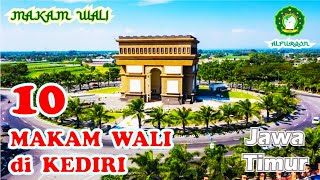 Download lagu 10 MAKAM WALI di KEDIRI - Jawa Timur mp3