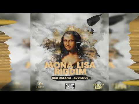 RSG Galang - Audience ( Mona Lisa Riddim )