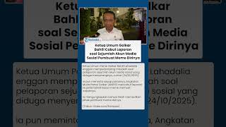 Lapang Dada! Ketua Umum Golkar Bahlil Cabut Laporan soal Sejumlah Akun Medsos Pembuat Meme Dirinya