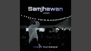 Download lagu Samjhawan mp3