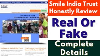 Smile India Trust Real or Fake | smileindiatrust.org Review | Donation kaise lee | scam or legit