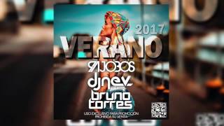 12. ESPECIAL VERANO 2017 ( DJ RAJOBOS, DJ NEV & BRUNO TORRES)